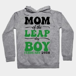 Mom Of The Leap Day Boy February 29th Hoodie